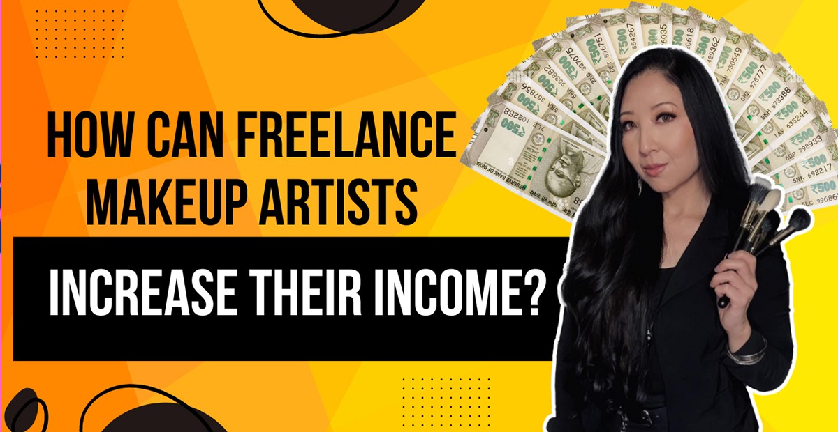 How can freelance makeup artists increase their income