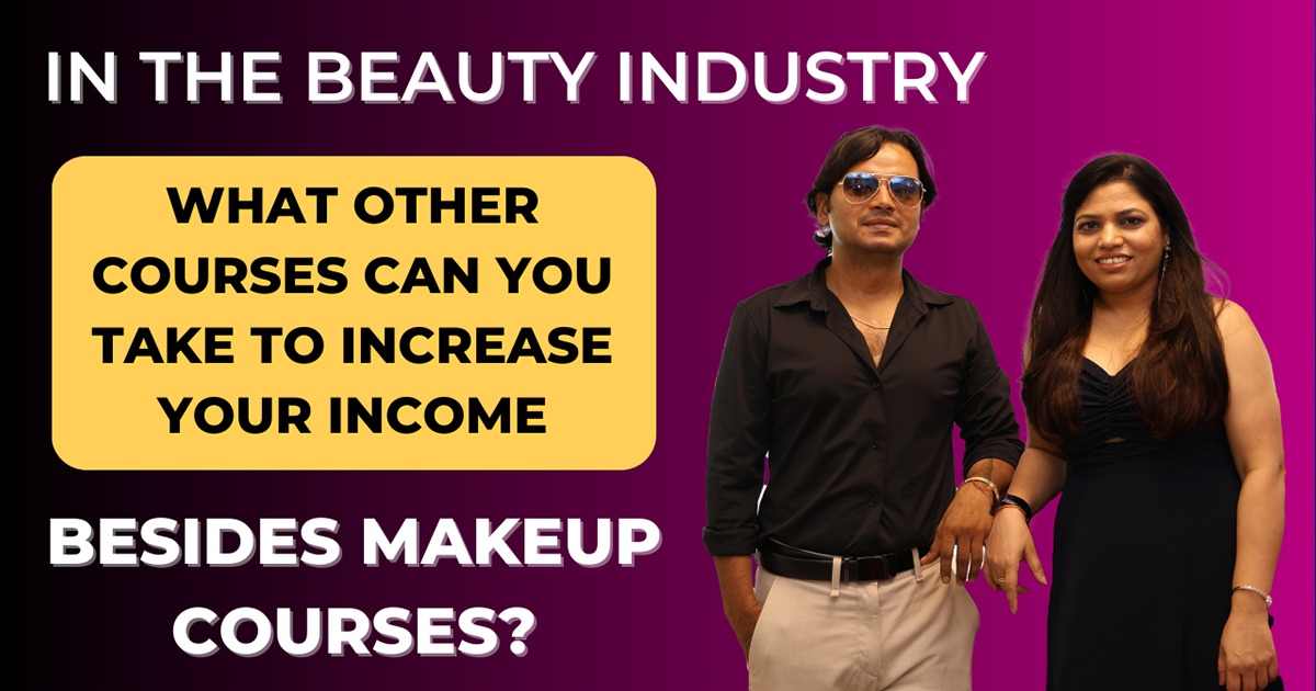 courses can you take to increase your income besides makeup courses